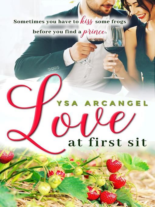 Title details for Love at First Sit by Ysa Arcangel - Available